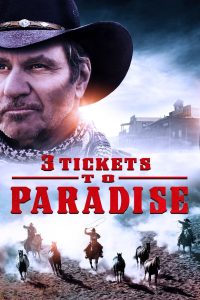 مشاهدة فيلم 3Tickets to Paradise 2021 مترجم