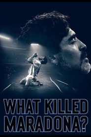 مشاهدة فيلم What Killed Maradona 2021 مترجم