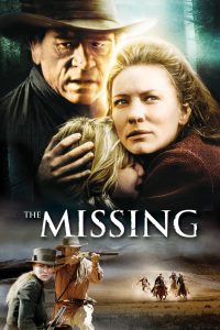 مشاهدة فيلم The Missing 2003 مترجم