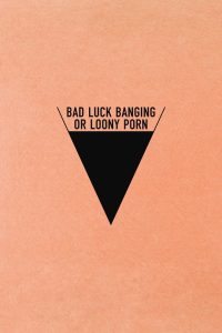 فيلم Bad Luck Banging or Loony Porn 2021 مترجم