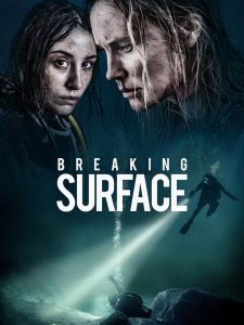 مشاهدة فيلم Breaking Surface 2020 مترجم