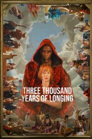 فيلم Three Thousand Years of Longing 2022 مترجم