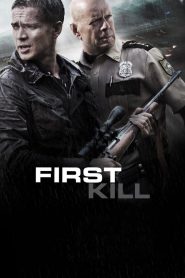 مشاهدة فيلم First Kill 2017 مترجم