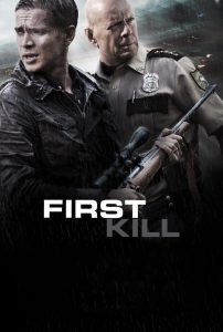 مشاهدة فيلم First Kill 2017 مترجم