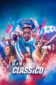 مشاهدة فيلم Classico 2022 مترجم