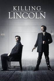 مشاهدة فيلم Killing Lincoln 2013 مترجم