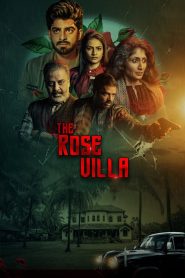 مشاهدة فيلم The Rose Villa 2021 مترجم