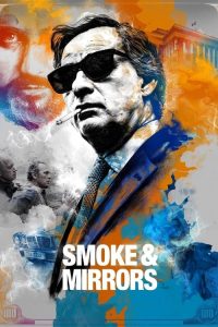 فيلم Smoke & Mirrors 2016 مترجم