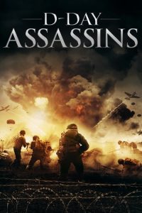 مشاهدة فيلم D-Day Assassins 2019 مترجم