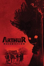 مشاهدة فيلم Arthur, malédiction 2022 مترجم