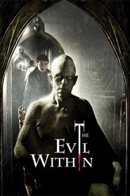 مشاهدة فيلم The Evil Within 2017 مترجم