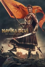 مشاهدة فيلم Nayika Devi: The Warrior Queen 2022 مترجم