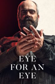 مشاهدة فيلم Eye for an Eye 2019 مترجم