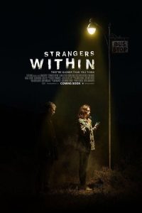 مشاهدة فيلم Strangers Within 2017 مترجم