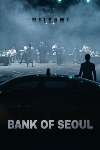 مشاهدة فيلم Bank of Seoul 2019 مترجم