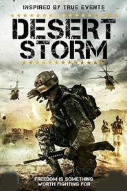 مشاهدة فيلم Desert Storm 2018 مترجم