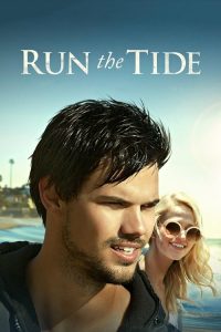 مشاهدة فيلم Run the Tide 2016 مترجم