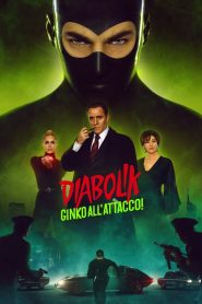 مشاهدة فيلم Diabolik: Ginko Attacks 2022 مترجم