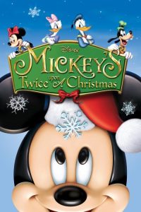 فيلم Mickey’s Twice Upon a Christmas 2004 مدبلج