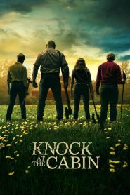 مشاهده فيلم Knock at the Cabin مدبلج