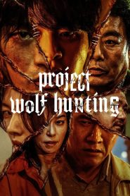 مشاهدة فيلم Project Wolf Hunting 2022 مترجم