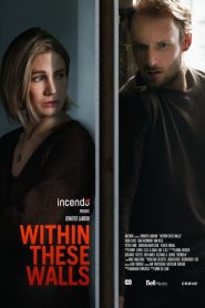 مشاهدة فيلم Within These Walls 2020 مترجم