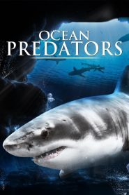 مشاهدة فيلم Ocean Predators 2013 مترجم