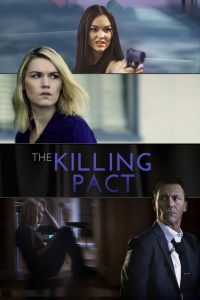 مشاهدة فيلم The Killing Pact 2017 مترجم