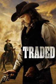 مشاهدة فيلم Traded 2016 مترجم