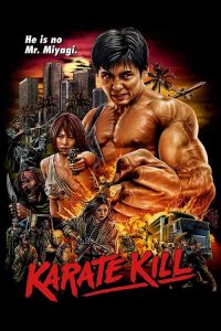 مشاهدة فيلم Karate Kill 2016 مترجم