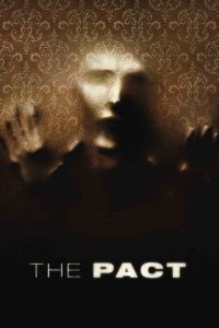 مشاهدة فيلم The Pact 2012 مترجم