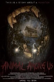 مشاهدة فيلم Animal Among Us 2019 مترجم