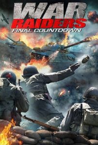 مشاهدة فيلم War Raiders 2018 مترجم