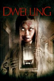 مشاهدة فيلم Dwelling 2016 مترجم