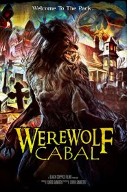 مشاهدة فيلم Werewolf Cabal 2022 مترجم