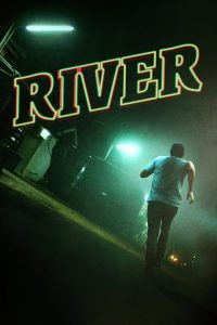 مشاهدة فيلم River 2015 مترجم