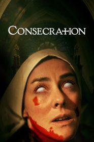 مشاهدة فيلم Consecration 2023 مترجم