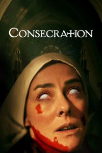 مشاهدة فيلم Consecration 2023 مترجم