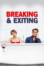 مشاهدة فيلم Breaking And Exiting 2018 مترجم