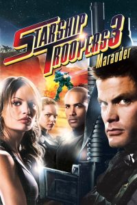 مشاهدة فيلم Starship Troopers 3: Marauder 2008 مترجم