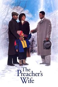 مشاهدة فيلم The Preacher’s Wife 1996 مترجم