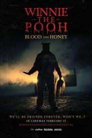 فيلم Winnie the Pooh Blood and Honey 2023 مترجم