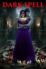 مشاهدة فيلم Dark Spell 2021 مترجم