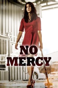 مشاهدة فيلم No Mercy 2019 مترجم