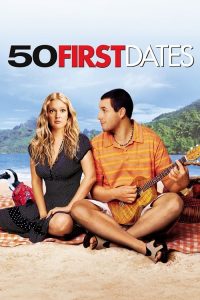 مشاهدة فيلم 50 First Dates 2004 مترجم