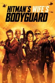 فيلم The Hitman’s Wife’s Bodyguard 2021 مترجم