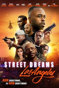 فيلم Street Dreams – Los Angeles 2018 مترجم