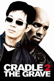 مشاهدة فيلم Cradle 2 the Grave 2003 مترجم