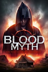 مشاهدة فيلم Blood Myth 2019 مترجم