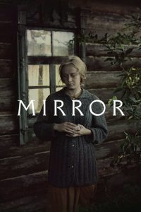 مشاهدة فيلم The Mirror 1975 مترجم